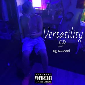 Versatility EP (Explicit)