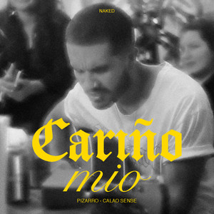 Cariño Mío (Naked)