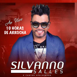 10 Horas de Arrocha Ao Vivo