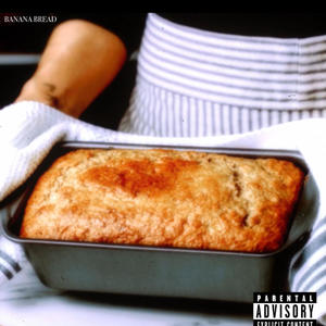 Banana Bread (feat. TBA & D Moons) (Explicit)