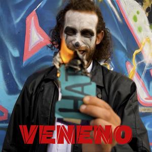 Veneno (Explicit)