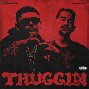 Thuggin' (Explicit)