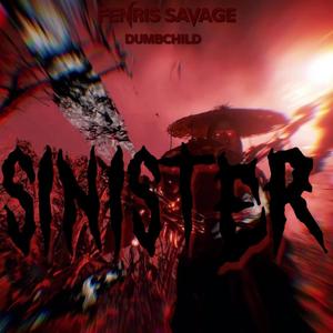 SINISTER (Explicit)