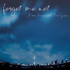 forget me not (feat. 澤田真里愛)