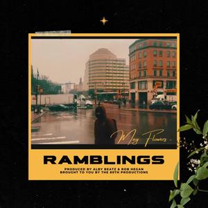 Ramblings (Explicit)