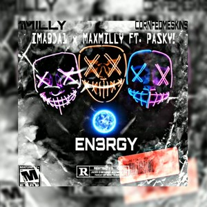 ENERGY Imabda1(feat. MaxMilly & Pasky Music) (Explicit)