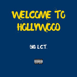 Welcome to Hollywood