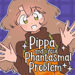 "Pippa and Your Phantasmal Problem" (Original Visual Novel Soundtrack)