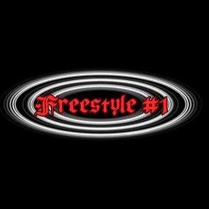 Freestyle #1 (Explicit)