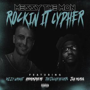 Rockin It Cypher (feat. Dizzy Wright,Thejackofhearts,Hydrosphere & Jah Murda) (Explicit)
