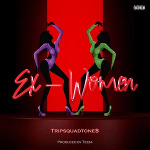 Ex-Women (Explicit)