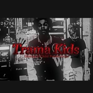 Trama Kids (feat. Jefee) (Explicit)