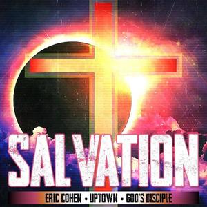 Salvation(feat. Uptown & God's disciple)