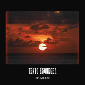 Tento Esquecer (Explicit)