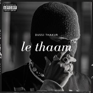 Le Thaam (Explicit)