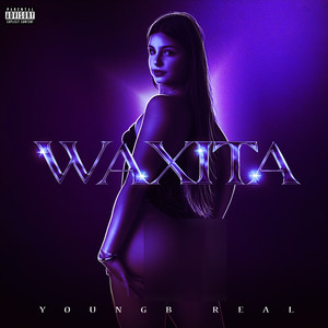 WAXITA (Explicit)