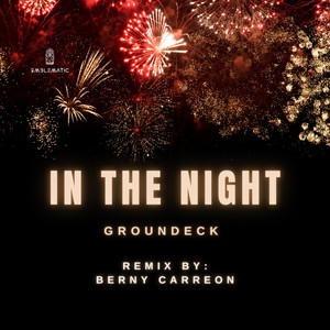 In The Night (Berny Carreon Remix)