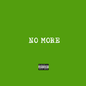 No More (Explicit)