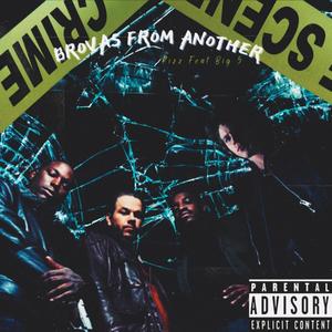 Brovas From Another(feat. Big 5) (Explicit)