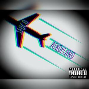 Aeroplano (Explicit)