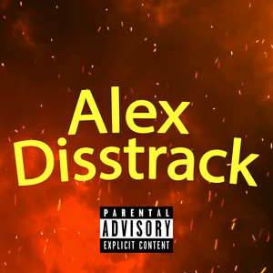 Alex Disstrack (Explicit)