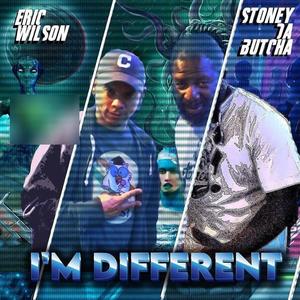 I'm Different (feat. Stoney Da Butcha)