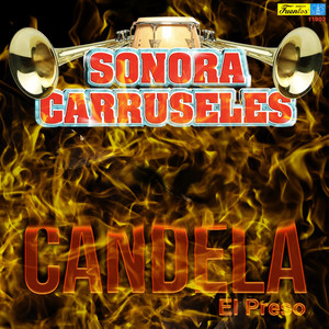 Candela (El Preso)