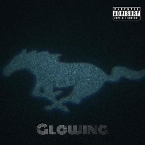 Glowing (Explicit)