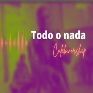 Todo o Nada (En Vivo)