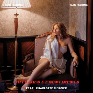 Outrages et Sentiments