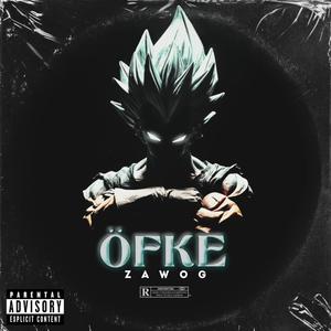 Öfke (Explicit)