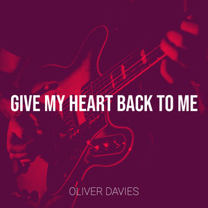 Give My Heart Back to Me