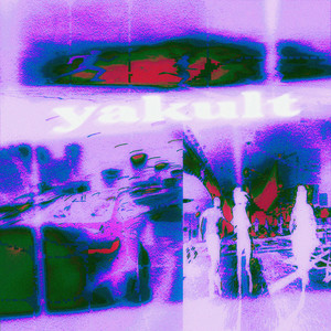 Yakult (Explicit)