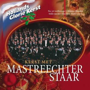 Mastreechter Staar - See Amid The Winter's Snow (Medley)