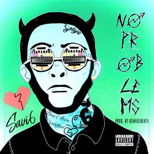 No Problems (Explicit)