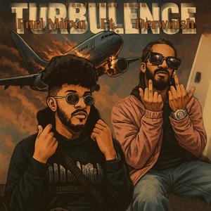 Turbulence (feat. Derwaish)