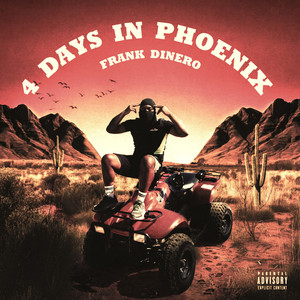 4 Days in Phoenix (Explicit)