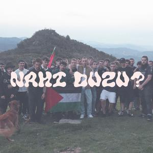 NAHI DUZU? (Explicit)