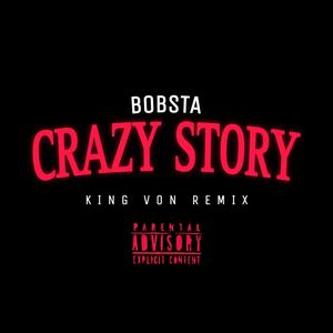 Crazy Story (KingVon Remix|Explicit)