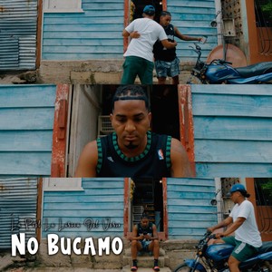 No Bucamo (Explicit)