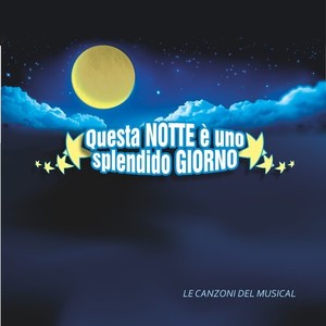 Questa notte è uno splendido giorno (Original Soundtrack)