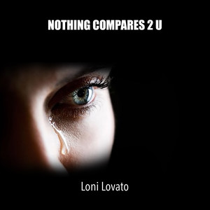 Nothing Compares 2 U