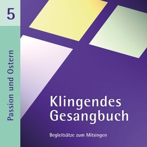 O Welt, sieh hier dein Leben (Evangelisches Gesangbuch No. 84 - Vorspiel und 6 Strophen zum Mistsingen)