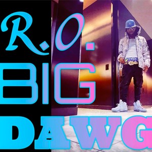 BIG DAWG (Explicit)