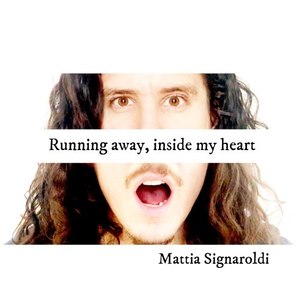 Running Away, Inside My Heart