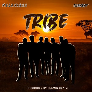 Tribe (Explicit)