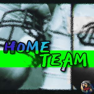 HOME TEAM (Explicit)