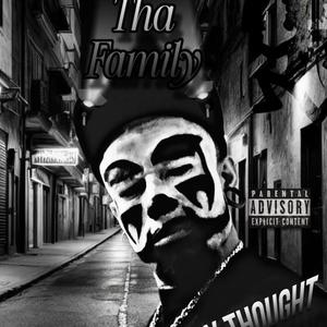 Tha Family (Explicit)