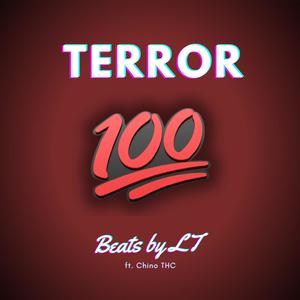 TERROR 100 (feat. Chino THC) (Explicit)