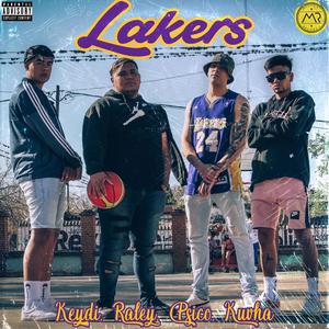 Lakers (feat. Raley, Kuvha, Psico) (Explicit)